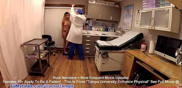  $CLOV - Kalani Luana Gets Humiliating Gyno Exam Required For New Students By Doctor Tampa! Tampa University Entrance Physical movies @ GirlsGoneGyno.com